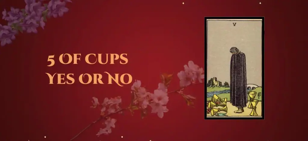 5 Of Cups Yes Or No