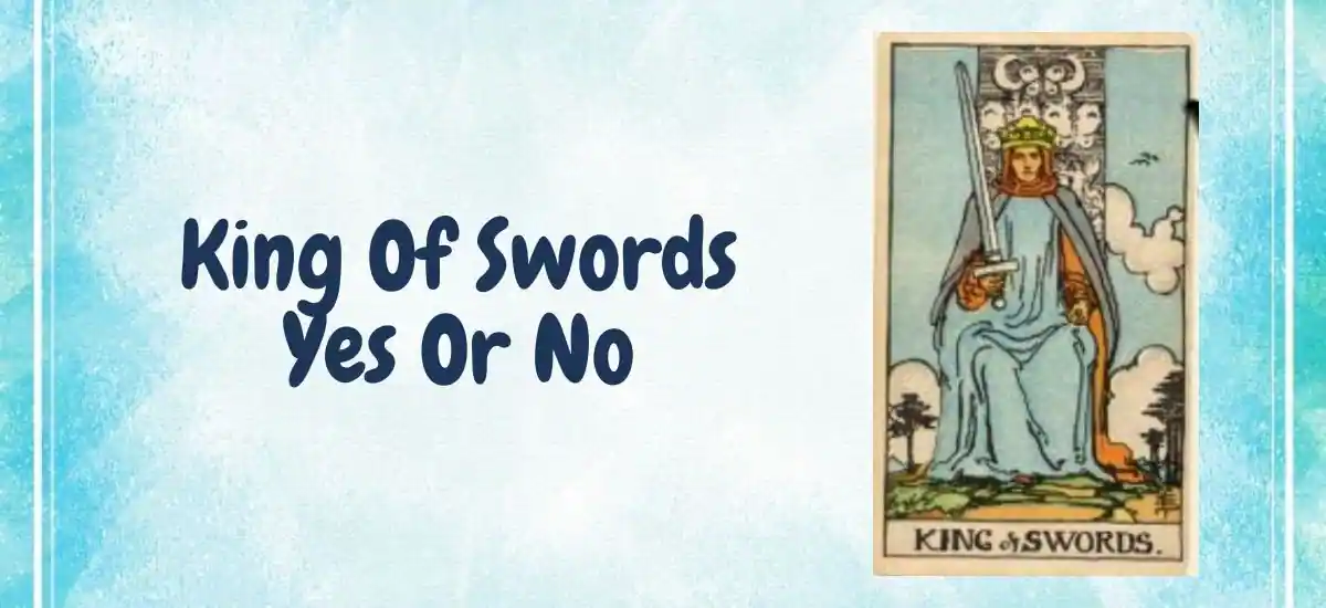 King Of Swords Yes Or No