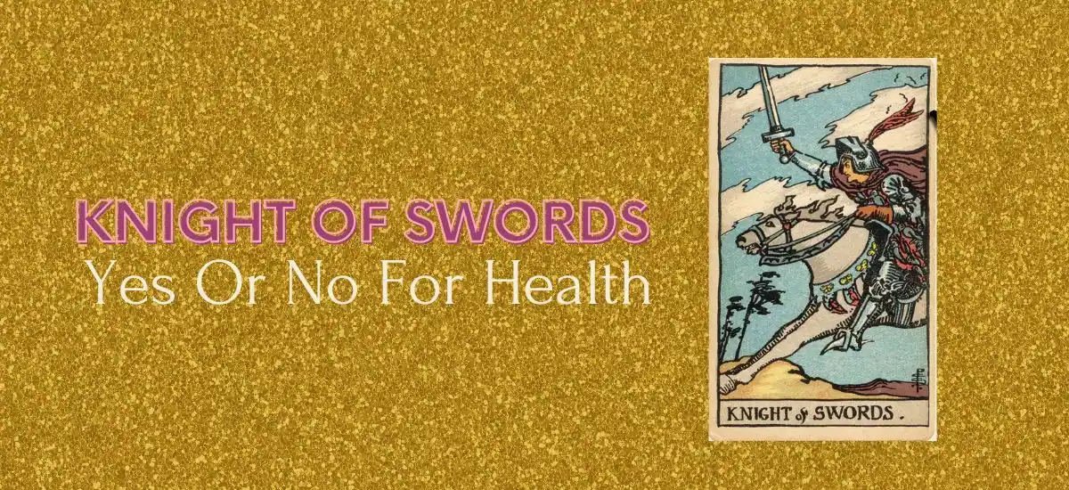 Knight Of Swords Yes Or No