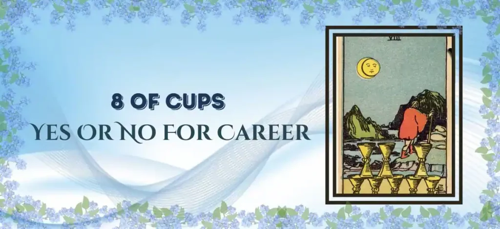 8 Of Cups Yes Or No 