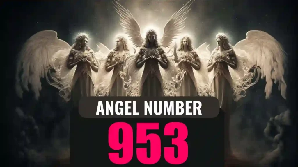 953 ANGEL NUMBER MEANING