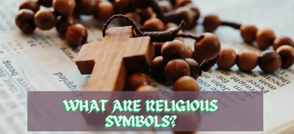 What Are Religious Symbols?